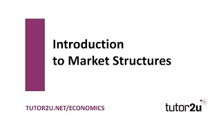 Introduction to Market Structures Introduction  Economics Revision [upl. by Nosnarb]