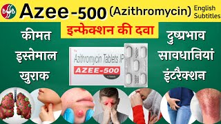 Azee 500 tablet uses dose precautions side effects  Azithromycin tablet  इन्फेक्शन की दवा [upl. by Troyes]