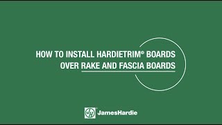 How To Install HardieTrim® Boards Over Rake and Fascia Boards [upl. by Akinihs]