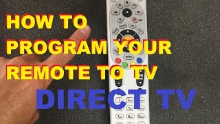 How To Program Your Directv Remote To Your Tv easy [upl. by Kosse472]