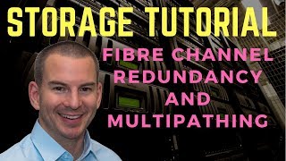 Fibre Channel SAN Tutorial Part 4  Redundancy and Multipathing new version [upl. by Khalil]