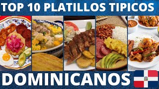 TOP 10 PLATILLOS TIPICOS DOMINICANOS  COMIDA TRADICIONAL DE REPUBLICA DOMINICANA [upl. by Ahsead]