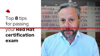 Top 8 tips for passing a Red Hat Certification exam [upl. by Leupold]