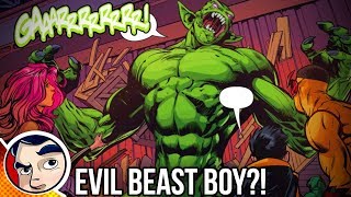 Teen Titans quotBeast Boy Goes Evilquot  Rebirth Complete Story  Comicstorian [upl. by Nodnarbal]