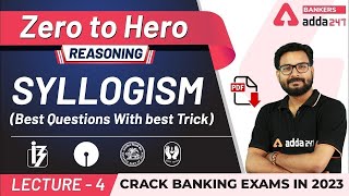 Syllogism Best Questions With Best Reasoning Tricks  Adda247 Banking Classes  Lec 4 [upl. by Aidan]