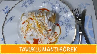 Tavuklu Mantı Börek Tarifi Tavuklu Yufka Mantısı Nasıl Yapılır [upl. by Yllor]