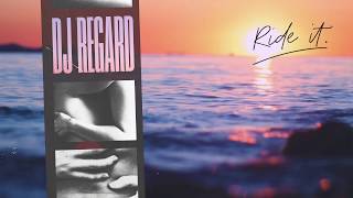 Regard  Ride it Official Audio [upl. by Avaria39]