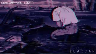 Lewis Capaldi  Someone You Loved  s l o w e d  reverb [upl. by Nireves492]