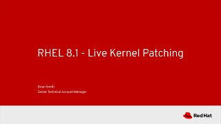 RHEL 81  Live Kernel Patching [upl. by Nyrhtac]