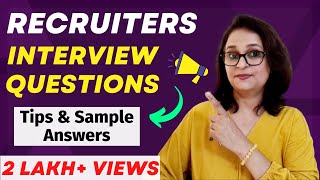 Recruiter Interview Questions and Answers  For Freshers and Experienced Candidates [upl. by Ardnasak]