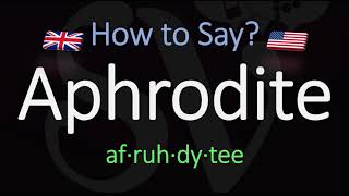 How to Pronounce Aphrodite CORRECTLY [upl. by Aneelas674]