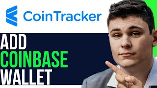 HOW TO ADD COINBASE WALLET TO COINTRACKER 2025 FULL GUIDE [upl. by Waiter]