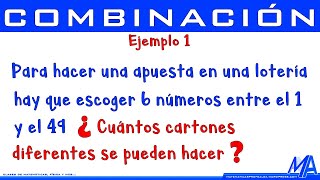 Combinaciones  Ejemplo 1 ¿Qué tan rentable es la lotería [upl. by Eitsud]