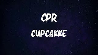 cupcakKe  Cpr Lyrics [upl. by Nella63]