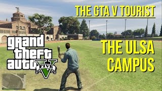 The GTA V Tourist University of San Andreas Los Santos ULSA [upl. by Brecher425]