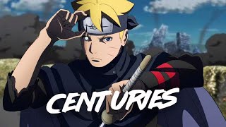 Boruto AMV  Centuries [upl. by Dnarb]