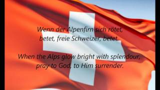 Swiss National Anthem  quotSchweizerpsalmquot DEEN [upl. by Eenahc]