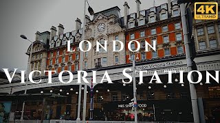 London Victoria Station Walk Through England 4K [upl. by Swetiana69]