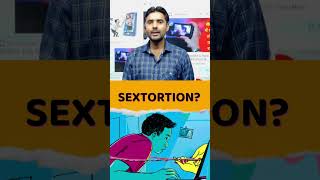 What is sextortion 1 [upl. by Alyss]