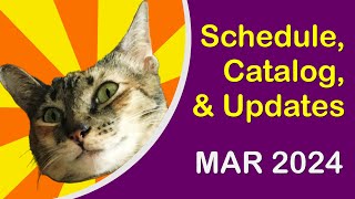 Channel Schedule Catalog amp Updates  March 2024 [upl. by Silvanus]