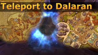 Teleport Orgrimmar To Dalaran  World of Warcraft [upl. by Annaynek]