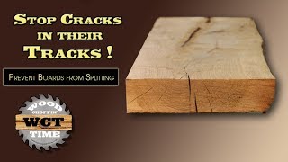 Prevent Your Boards From Splitting STOP Cracks in Their Tracks [upl. by Koy392]