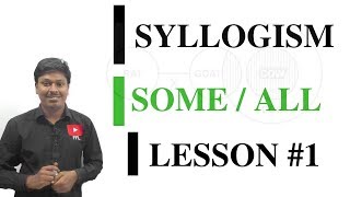 SYLLOGISM LESSON1 SOMEALL [upl. by Odrareg]