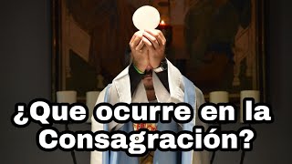 LA SANTA MISAque ocurre en el momento de la consagración [upl. by Eirrem]