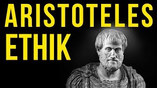 Aristoteles Die Nikomachische Ethik [upl. by Valentia]