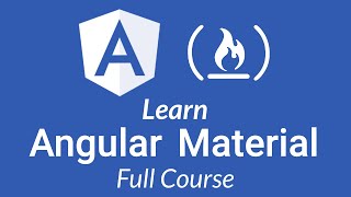 Learn Angular Material  Full Tutorial [upl. by Im]