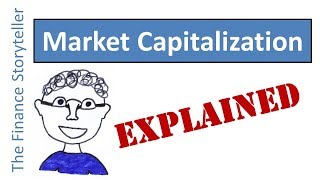 Market Capitalization explained [upl. by Odirfliw285]