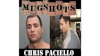 Mugshots Chris Paciello  The Mob Over Miami [upl. by Gelman185]