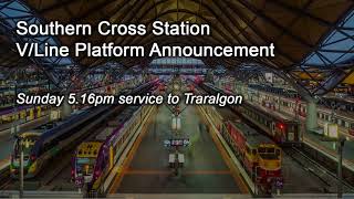 Southern Cross VLine Platform Announcement Audio Only  November 2017 [upl. by Wing]