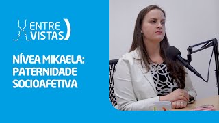 Paternidade Socioafetiva  EntreVistas [upl. by Roch472]