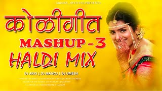 KOLIGEET 2021 MASHUP DJ AKKI BHIWANDI 2  NON STOP HALDI SONGS  iamSMOfficial [upl. by Sylvan]