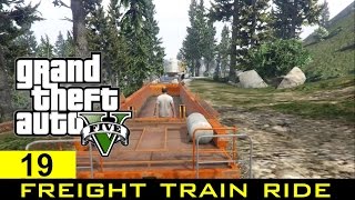 The GTA V Tourist Ride the Freight Train [upl. by Gimpel]