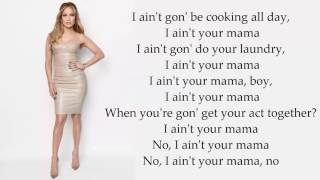 Jenifer Lopez  I aint your mama Lyrics [upl. by Gregory220]