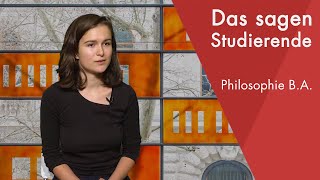 quotDas sagt die Studentinquot  Philosophie BA studieren [upl. by Eahsal]