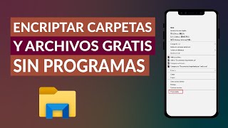 Cómo Encriptar Carpetas y Archivos Sin Programas [upl. by Stevenson888]