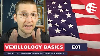 Vexillology Basics e01  How to design Your Own Flags Terminology Theory Patterns amp Principles [upl. by Aicat251]