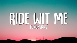 Tungevaag  Ride With Me Lyrics ft Kid Ink [upl. by Ibed]