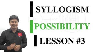 SYLLOGISM LESSON3POSSIBILITY [upl. by Llennyl]