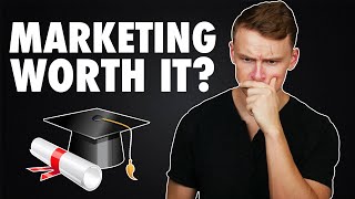 Is a MARKETING DEGREE worth it [upl. by Benni]